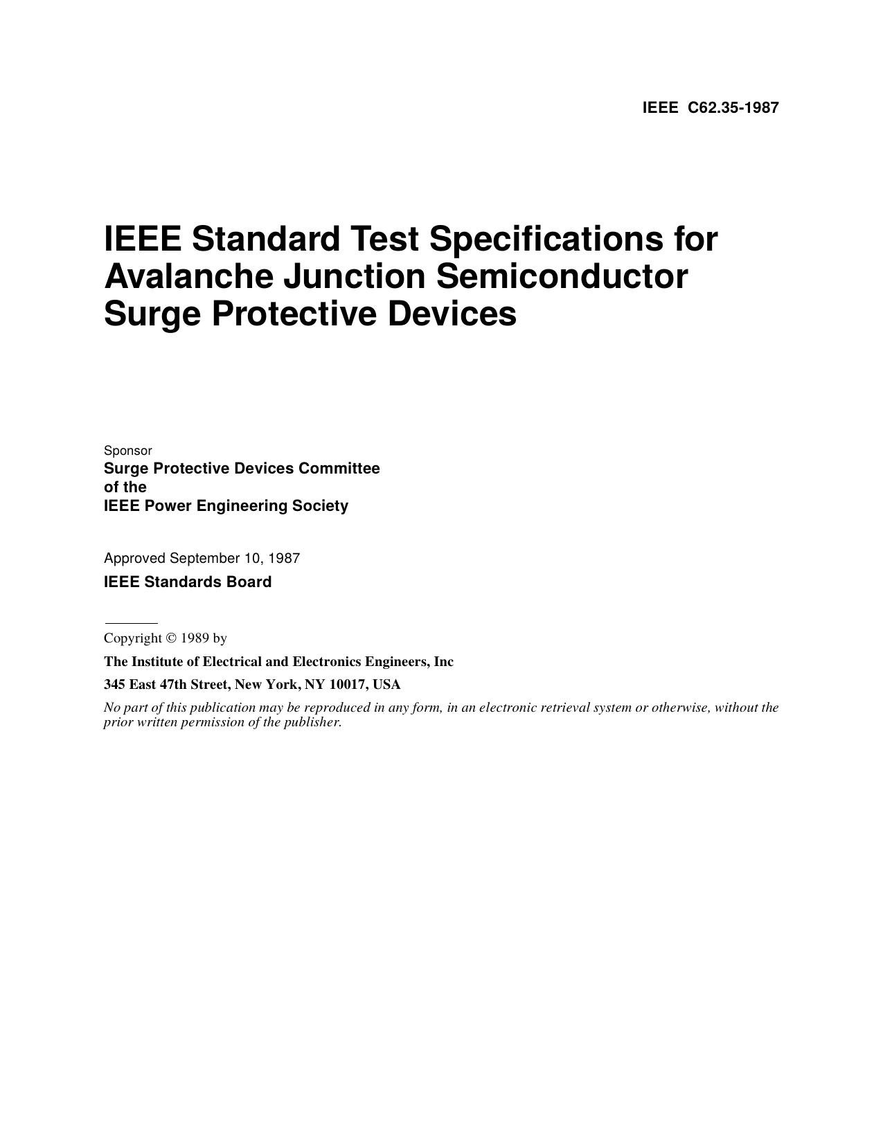 IEEE Std IEEE C62.35-1987 IEEE Standard Test Specifications for Avalanche Junction Semiconductor Surge Protective Devices by Surge Protective Devices Committee of the IEEE Power Engineering Society