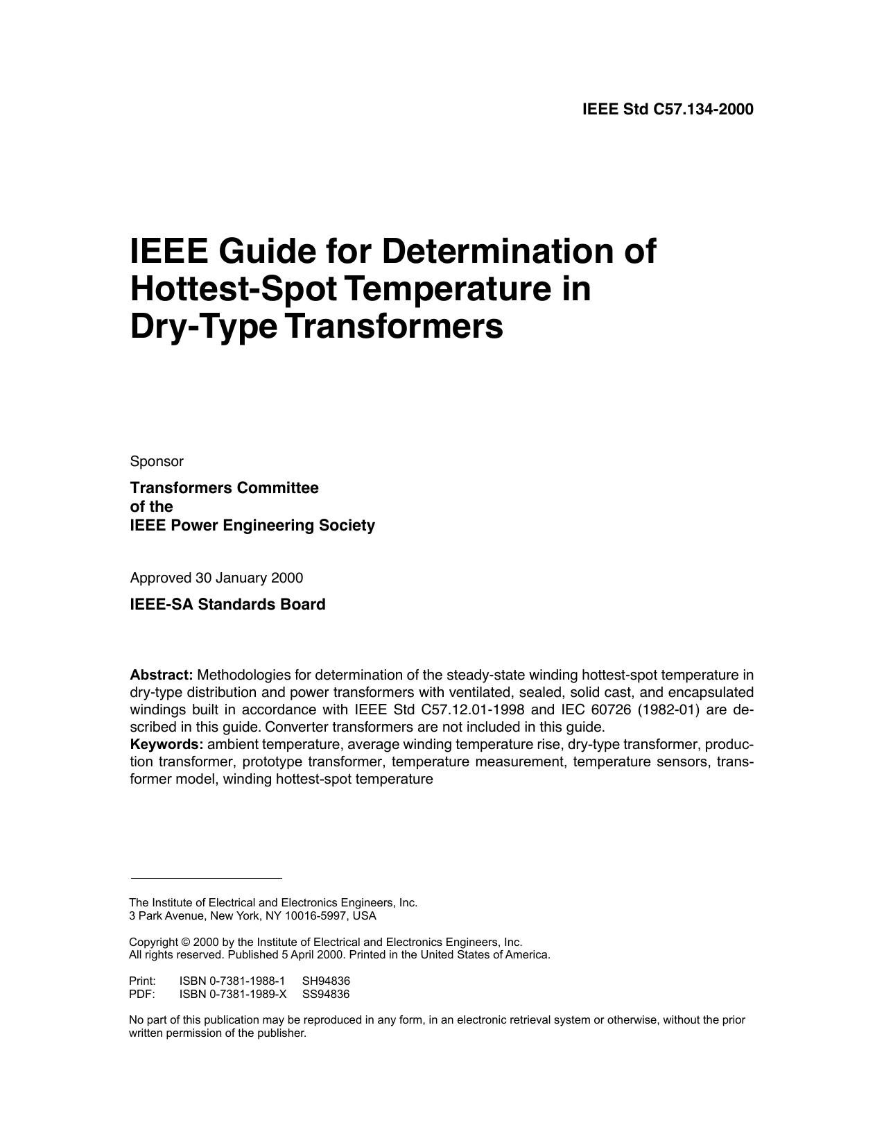IEEE guide for determination of hottest-spot temperature in dry-type transformers - IEEE Std C57.134-2000 by IEEE