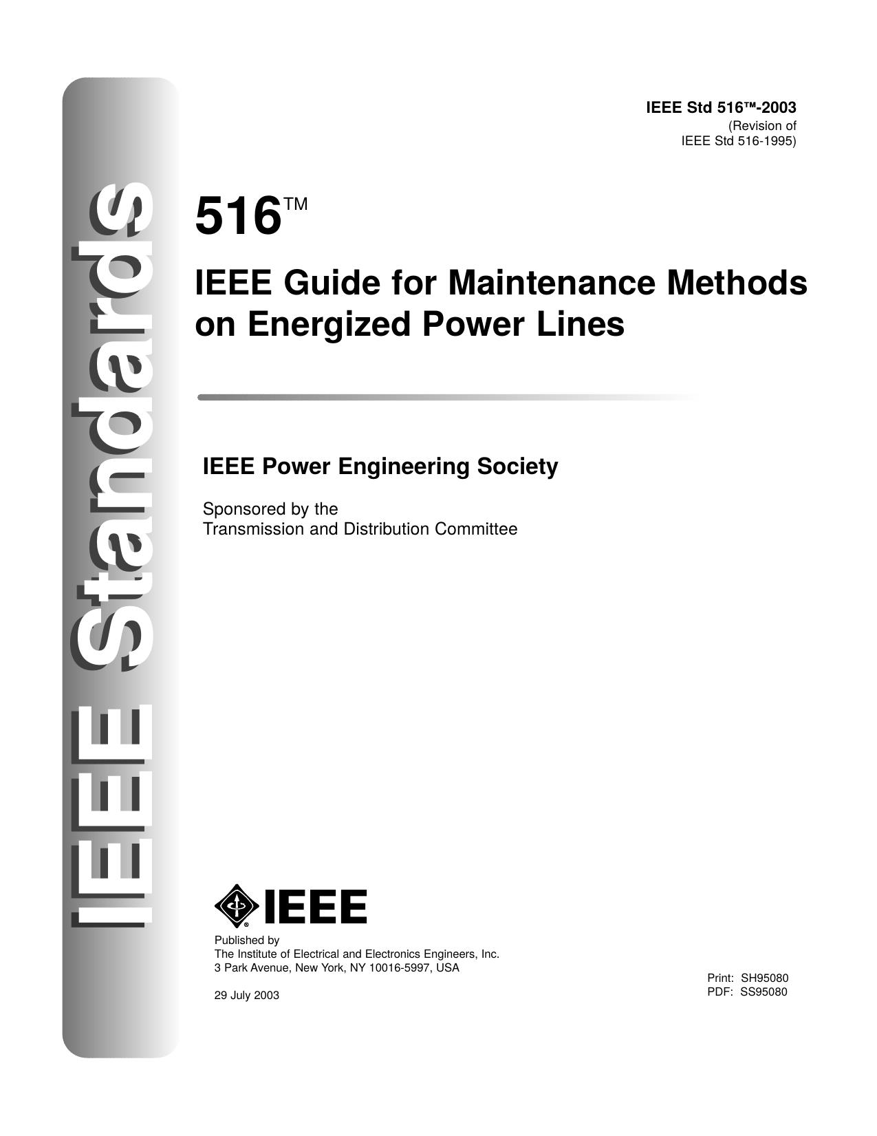 IEEE guide for maintenance methods on energized power lines - IEEE Std 516-2003 (Revision of IEEE Std 516-1995) by Unknown