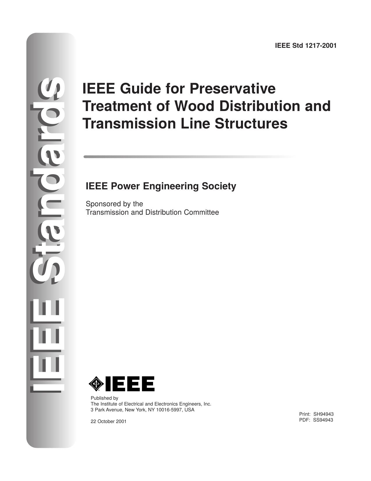 IEEE guide for preservative treatment of wood distribution and transmission line structures - IEEE Std 1217-2001 by Unknown