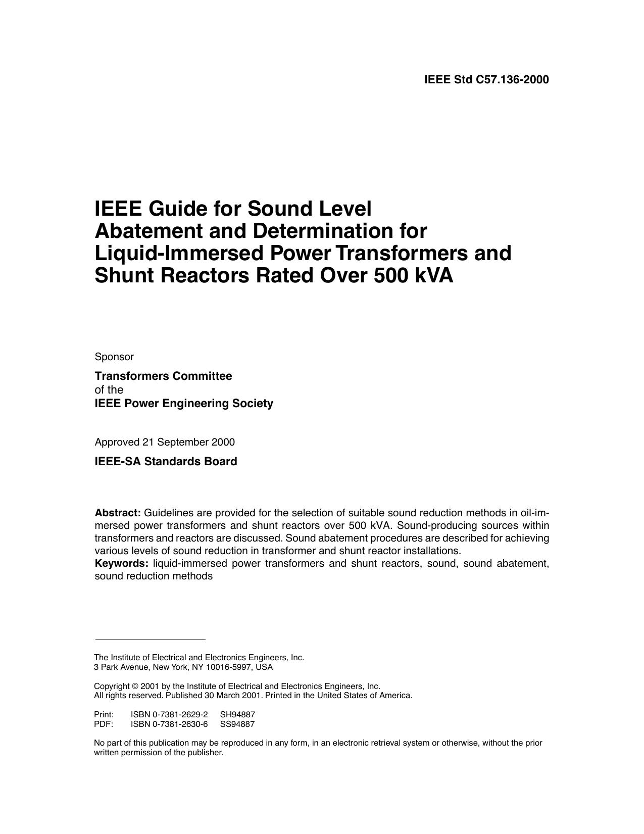 IEEE guide for sound level abatement and etermination for liquid-immersed power transformers and shu - IEEE Std C57.136-2000 by IEEE