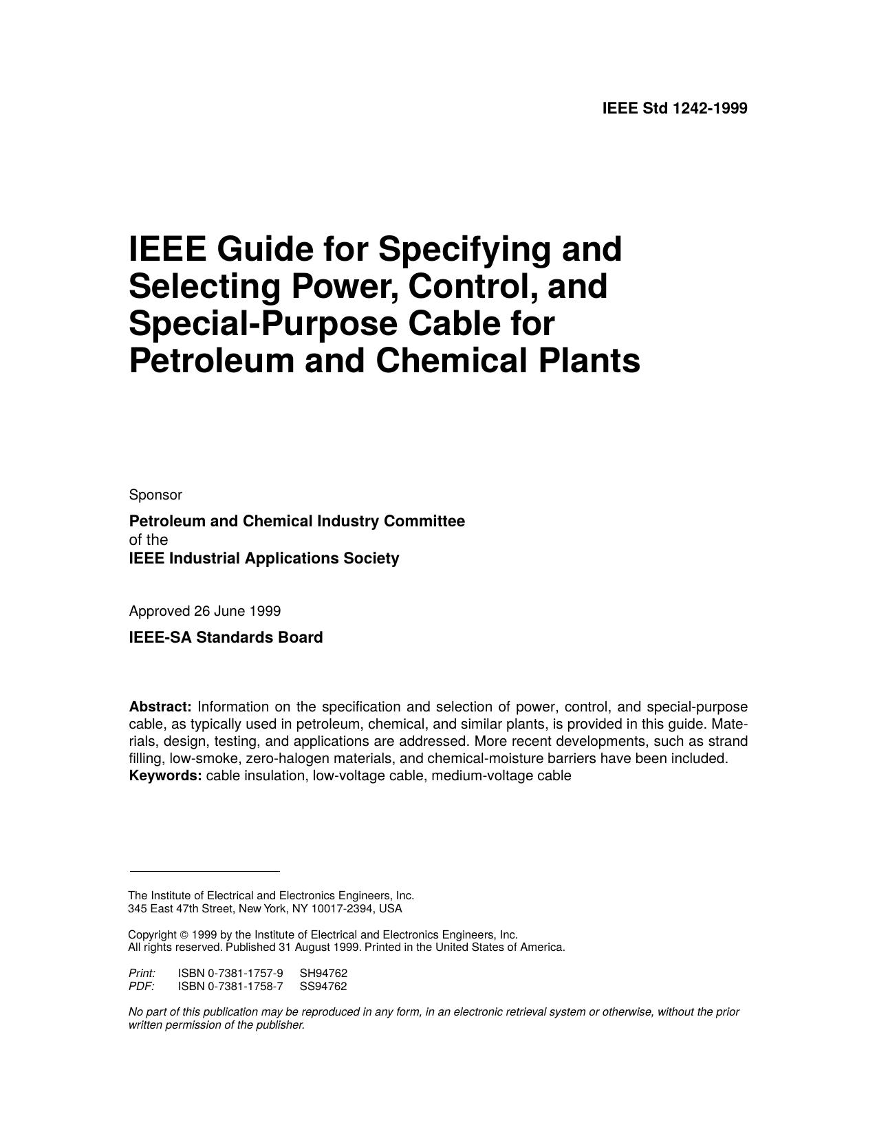 IEEE guide for specifying and selecting power, control, and special-purpose cable for petroleum and - IEEE Std 1242-1999 by IEEE