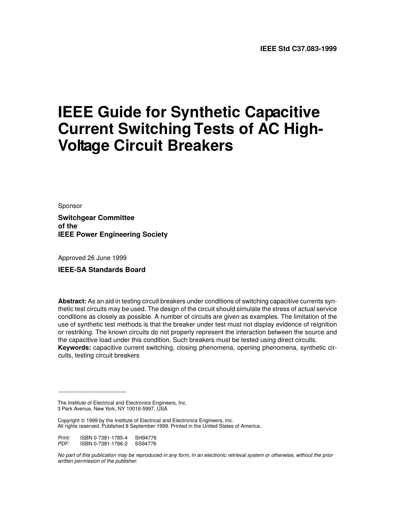 IEEE guide for synthetic capacitive current switching tests of AC high-voltage circuit breakers - IEEE Std C37.083-1999 by IEEE