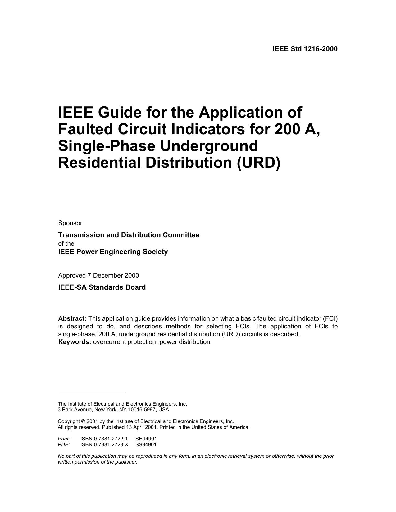 IEEE guide for the application of faulted circuit indicators for 200 A, single-phase underground res - IEEE Std 1216-2000 by Unknown