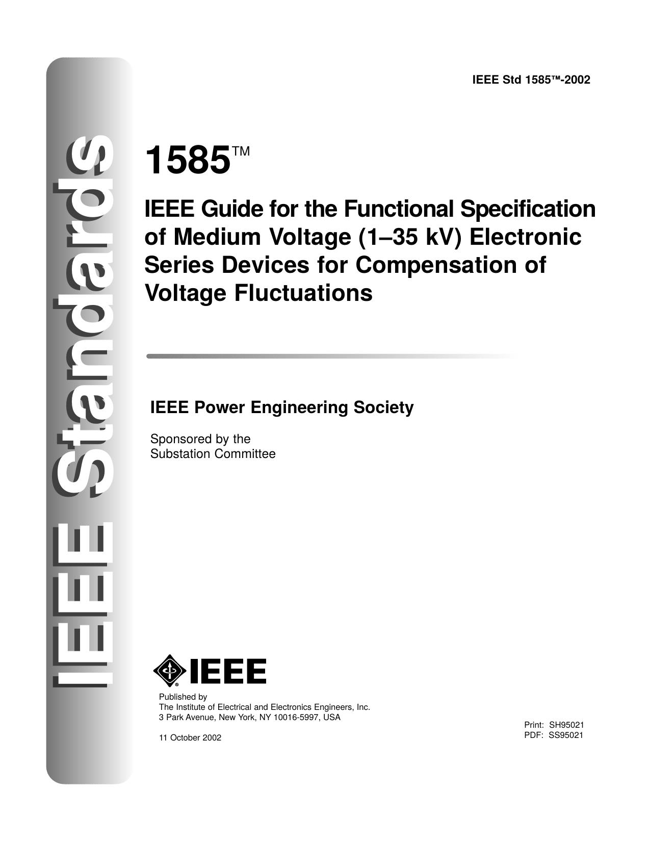 IEEE guide for the functional specification of medium voltage (1-35 kV)electronic series devices for - IEEE Std 1585-2002 by Unknown