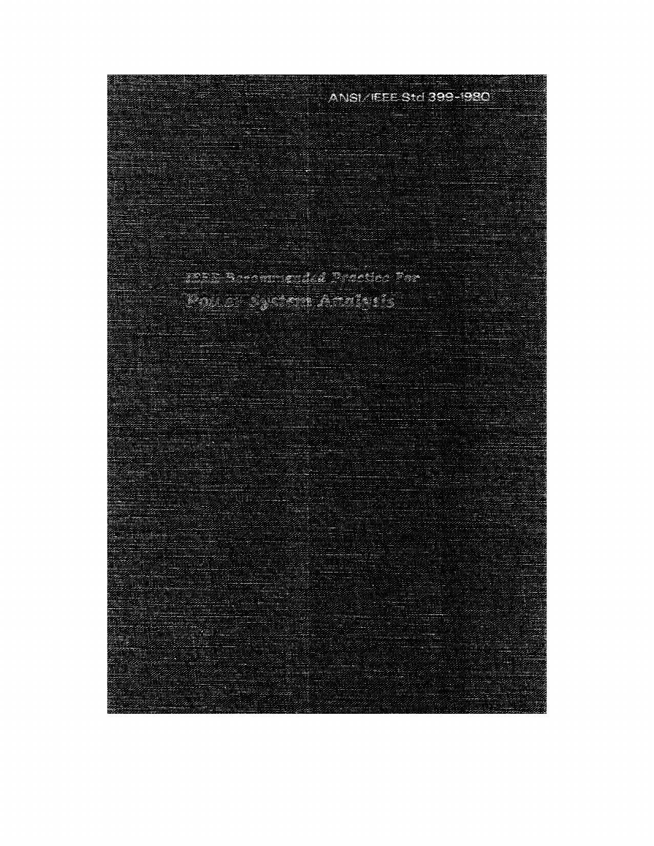 IEEE recommended practice for industrial and commercial power systems analysis - ANSIIEEE Std 399-1980 by IEEE