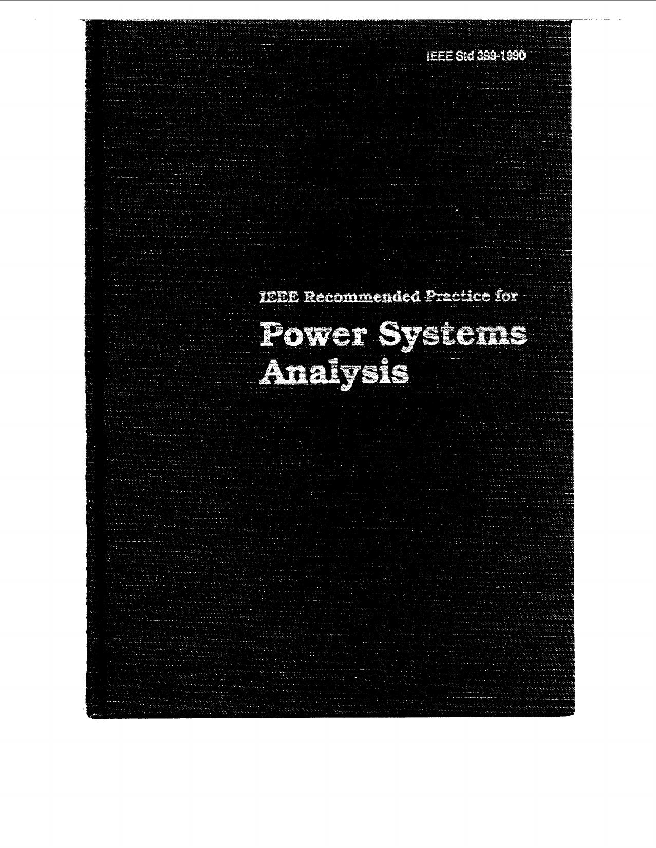 IEEE recommended practice for industrial and commercial power systems analysis - IEEE Std 399-1990 by IEEE