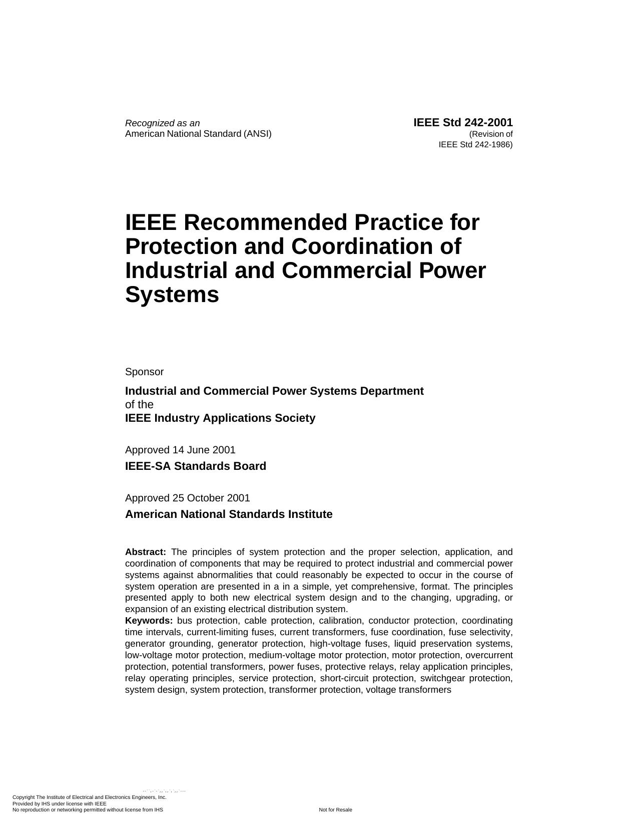 IEEE recommended practice for protection and coordination of industrial and commercial power systems by coll