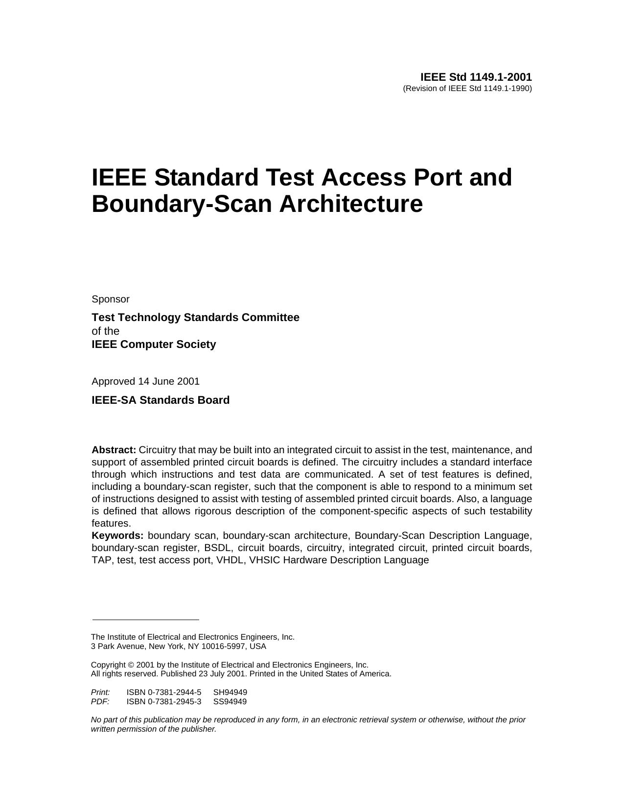 IEEE standard test access port and boundary-scan architecture - IEEE Std 1149.1-2001 by Unknown