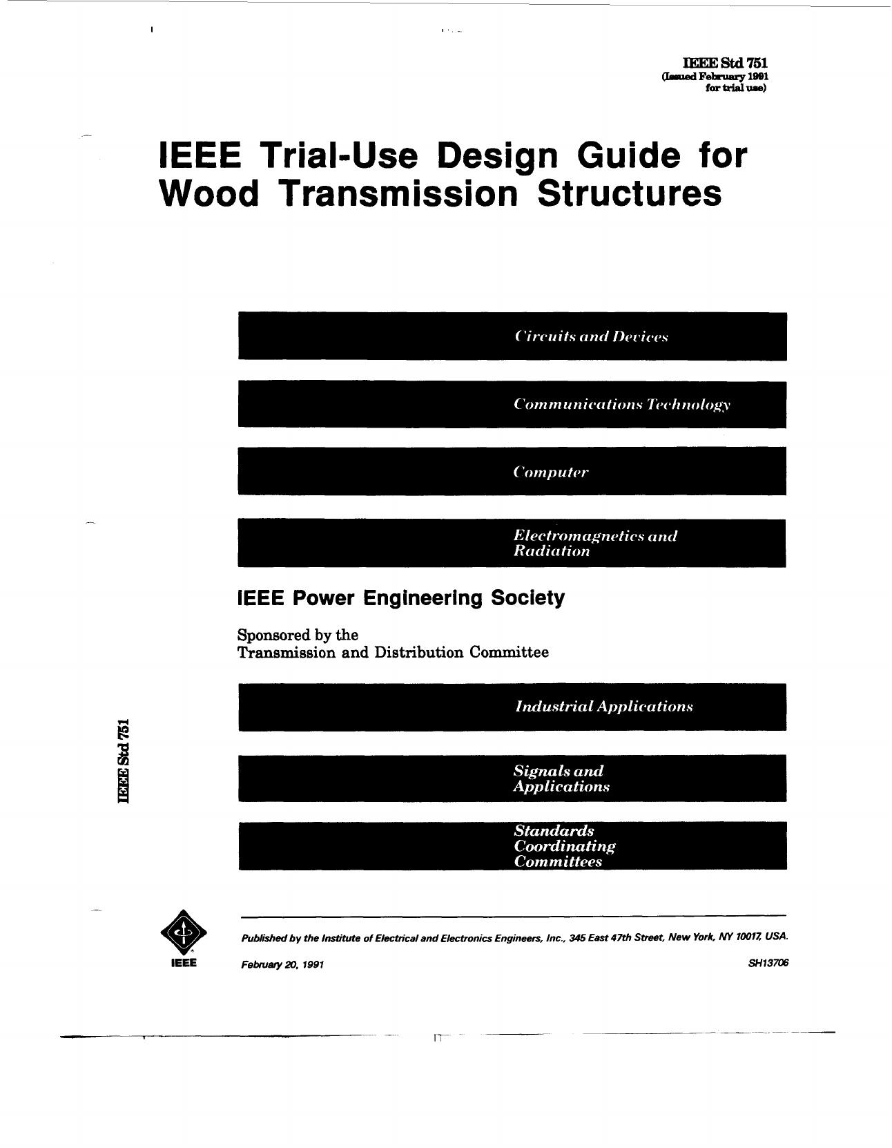 IEEE trial-use design guide for wood transmission structures - IEEE Std 751 by IEEE