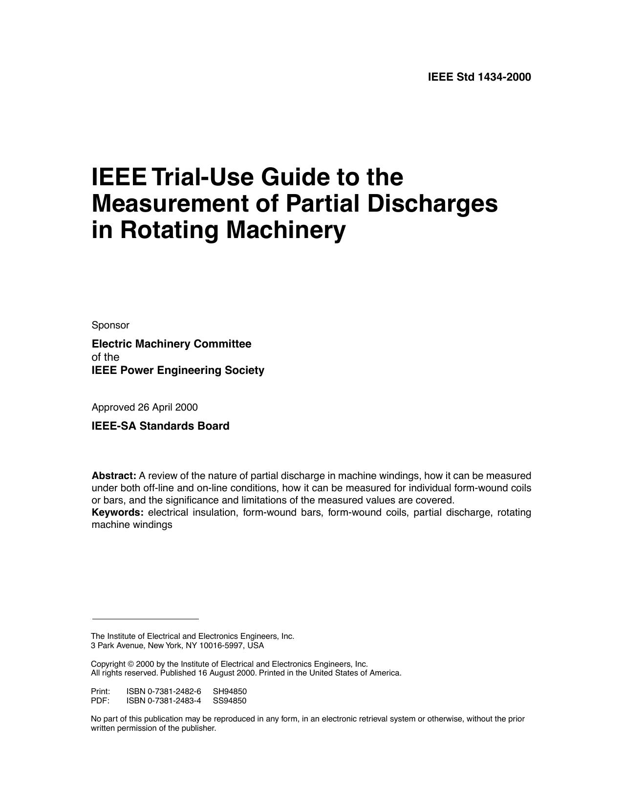 IEEE trial-use guide to the measurement of partial discharges in rotating machinery - IEEE Std 1434-2000 by IEEE