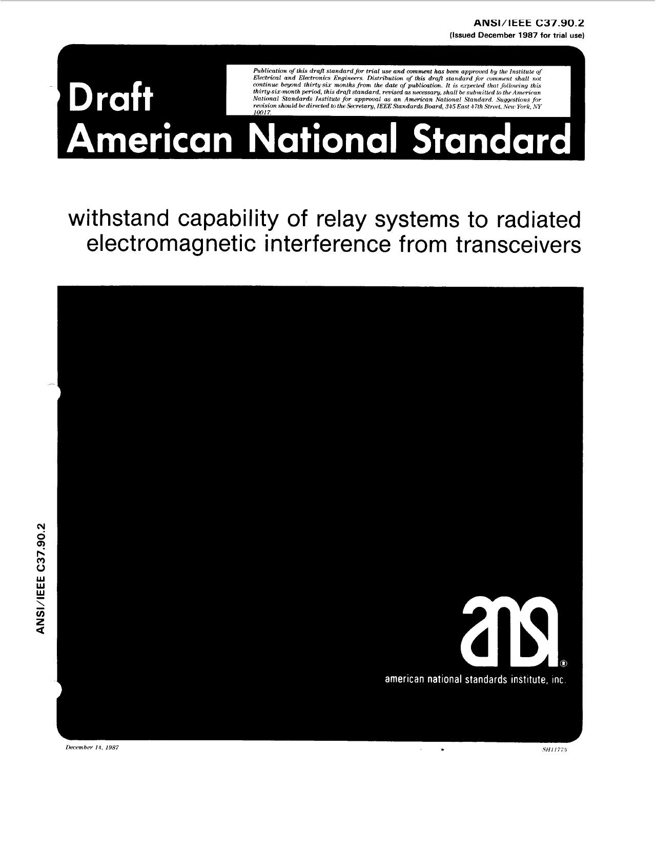 IEEE trial-use standard withstand capability of relay systems to radiated electromagnetic interferen - ANSIIEEE Std C37.90.2 by IEEE