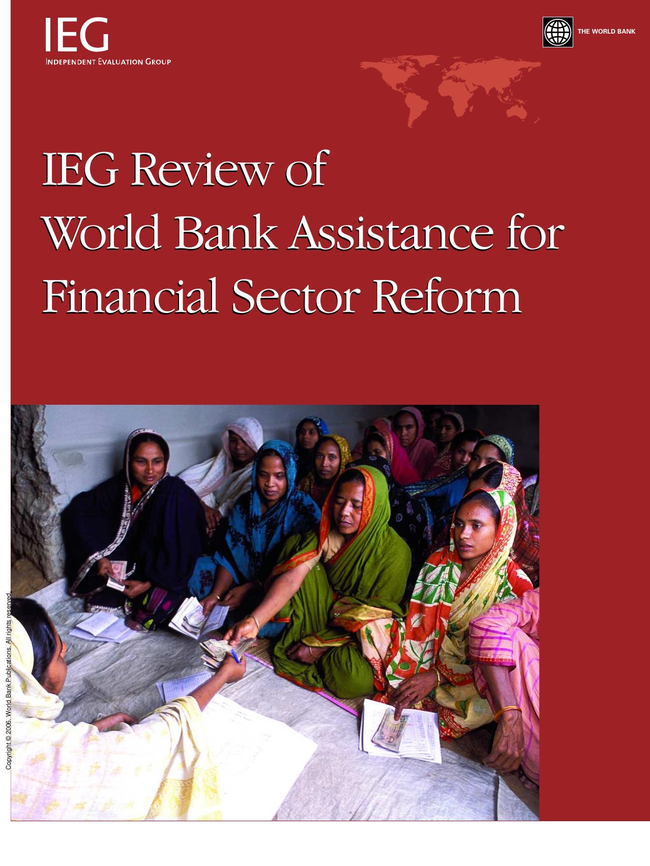 IEG Review of World Bank Assistance for Financial Sector Reform by Laurie Effron