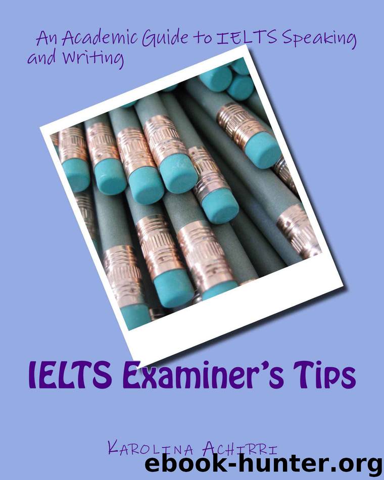 IELTS Examiner's Tips by Achirri Karolina
