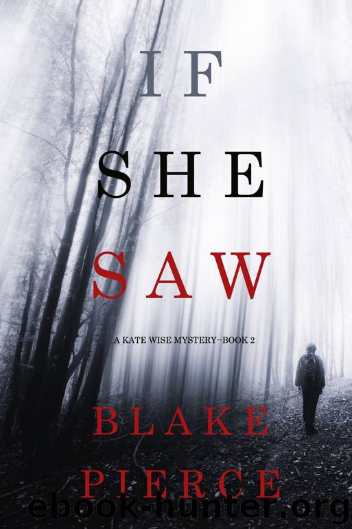 IF SHE SAW by Blake Pierce