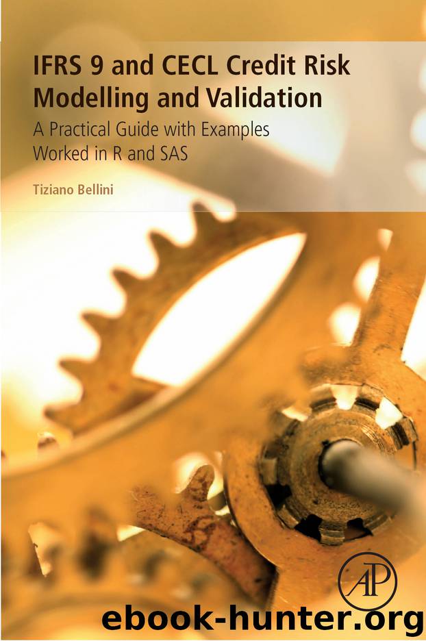 IFRS 9 and CECL Credit Risk Modelling and Validation by Tiziano Bellini;