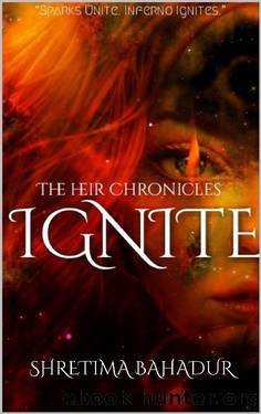IGNITE by Shretima Bahadur