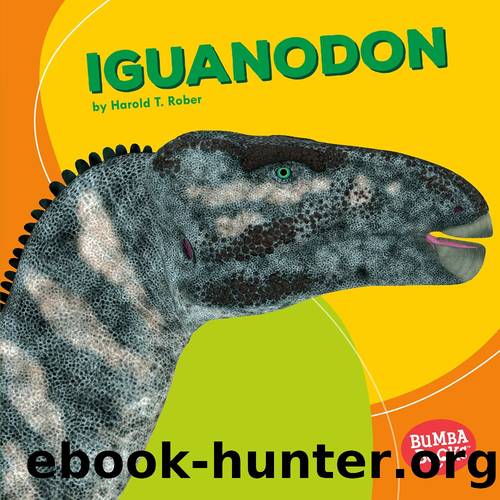 IGUANODON by Harold T. Rober