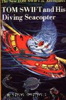 II07-1956-TOM SWIFT and His Diving Seacopter by Victor Appleton II