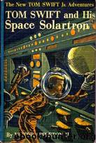 II13-1958-TOM SWIFT and His Space Solartron by Victor Appleton II