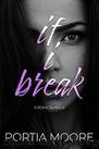 IIB01-03 - If I Break by Moore Portia