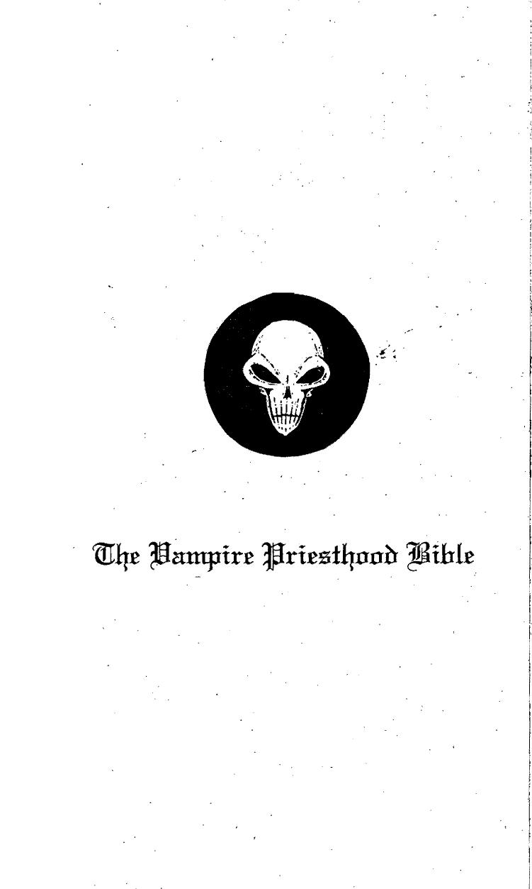 III by The Vampire Priesthood Bible