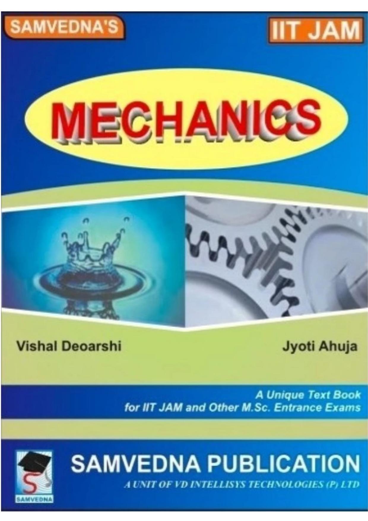 IIT JAM Mechanics by Vishal Deoarshi Jyoti Ahuja