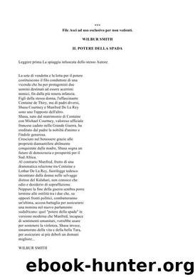 IL POTERE DELLA SPADA by WILBUR SMITH