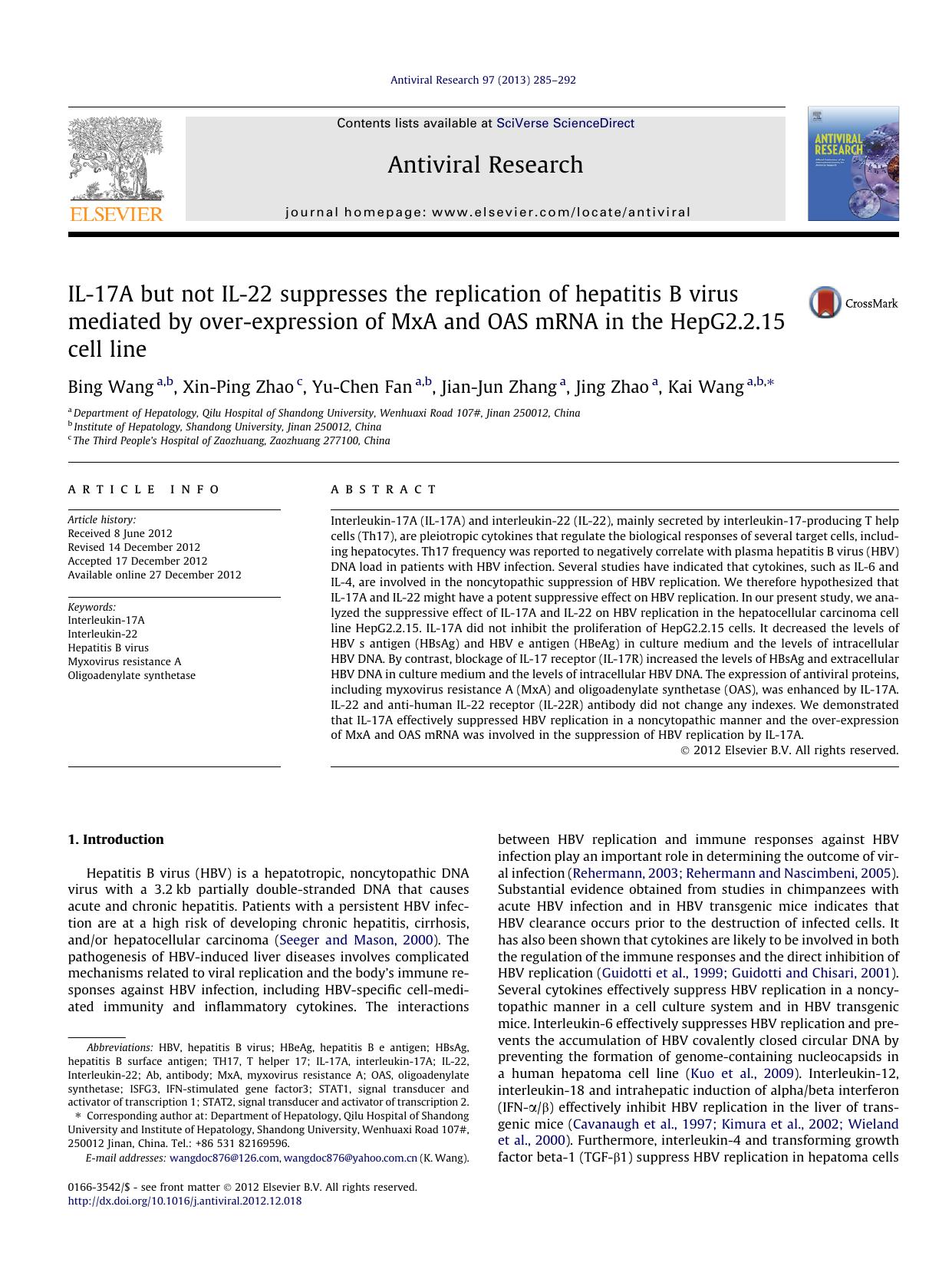 IL-17A but not IL-22 suppresses the replication of hepatitis B virus mediated by over-expression of MxA and OAS mRNA in the HepG2.2.15 cell line by Bing Wang & Xin-Ping Zhao & Yu-Chen Fan & Jian-Jun Zhang & Jing Zhao & Kai Wang