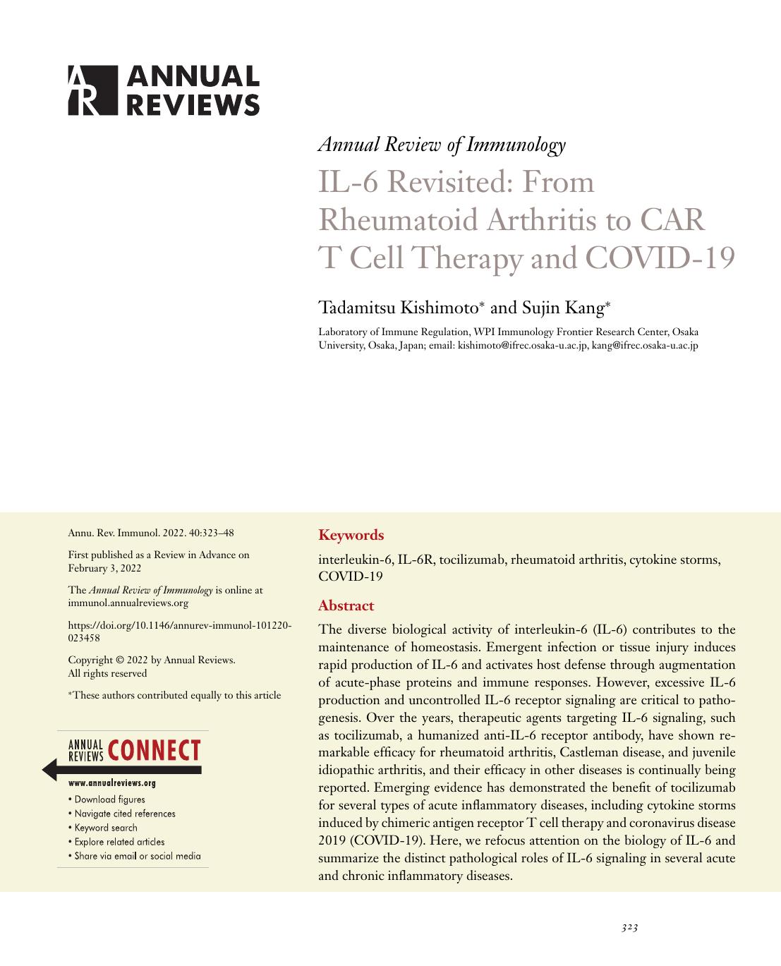 IL-6 Revisited: From Rheumatoid Arthritis to CAR T Cell Therapy and COVID-19 by Tadamitsu Kishimoto and Sujin Kang