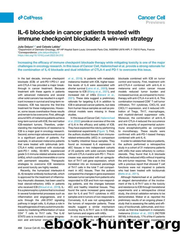IL-6 blockade in cancer patients treated with immune checkpoint blockade: A win-win strategy by Julie Delyon & Celeste Lebbe