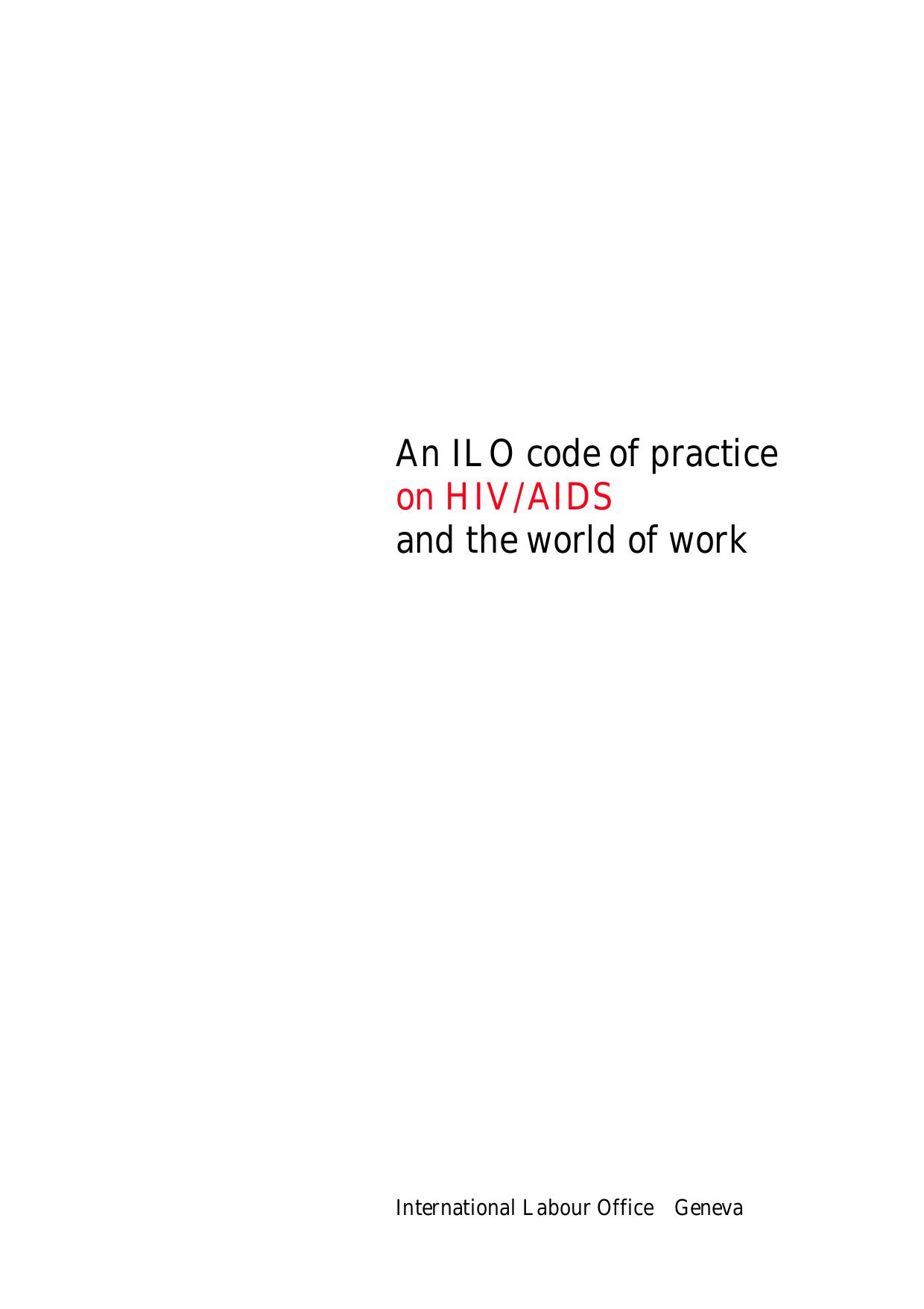 ILO Code of practice on HIV AIDs and the world of work by Unknown