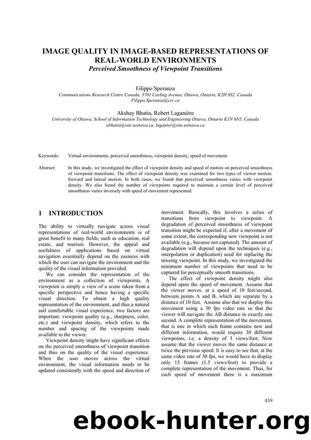 IMAGE QUALITY IN IMAGE-BASED REPRESENTATIONS OF REAL-WORLD ENVIRONMENTS - Perceived Smoothness of Viewpoint Transitions by Filippo Speranza Akshay Bhatia & Robert Laganière