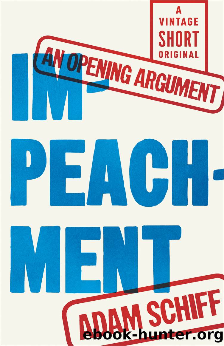 IMPEACHMENT by Adam Schiff
