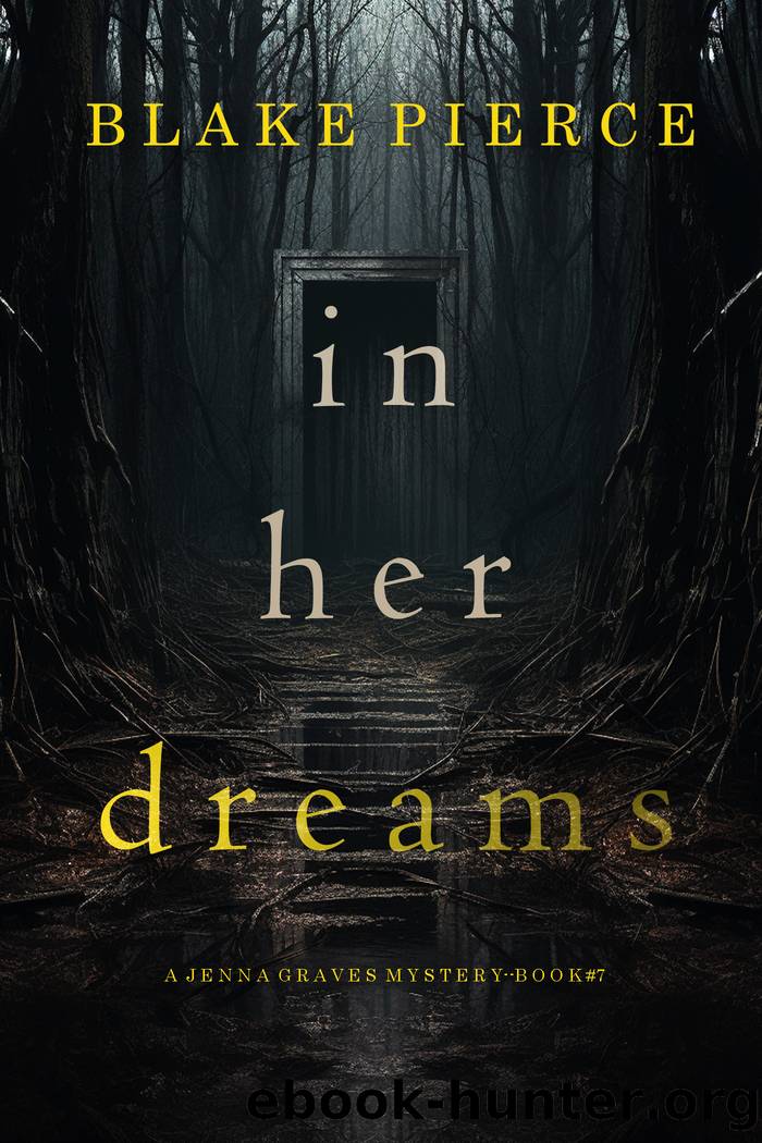 IN HER DREAMS by Blake Pierce