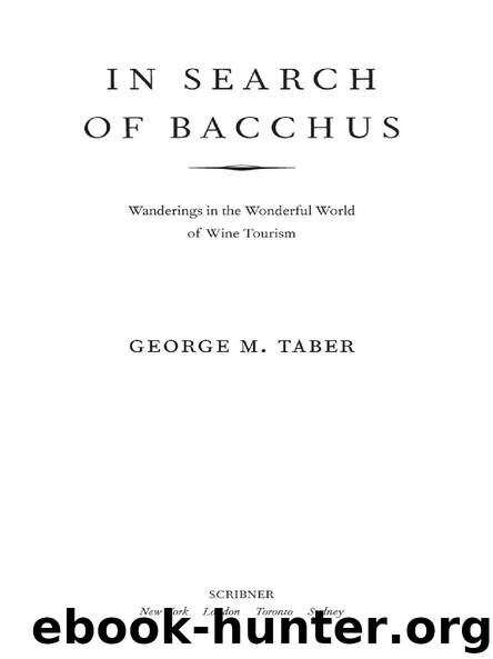 IN SEARCH OF BACCHUS by GEORGE M. TABER