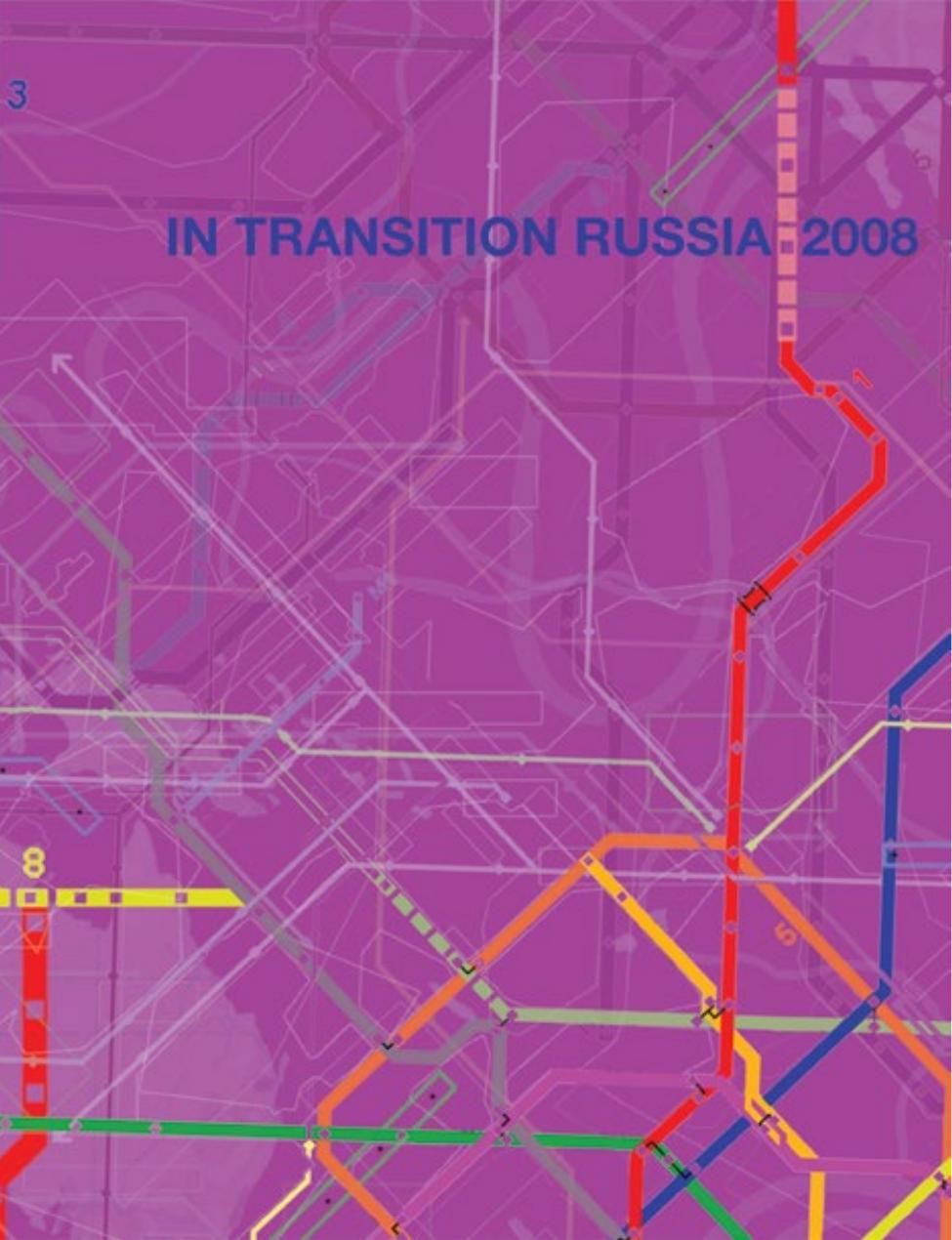 IN TRANSITION RUSSIA 2008 by Helene Black ; Sheila Pinkel; George Alexander; Alisa Prudnikova; Ksenia Fedorova; Lee Wells