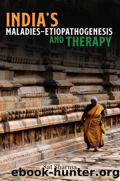 INDIA'S MALADIES by Sat Sharma