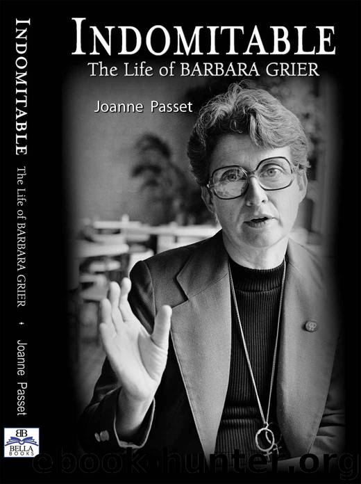 INDOMITABLE: The Life of Barbara Grier by Joanne Passet