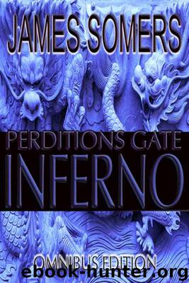 INFERNO (New Perdition's Gate Omnibus Edition) by Somers James