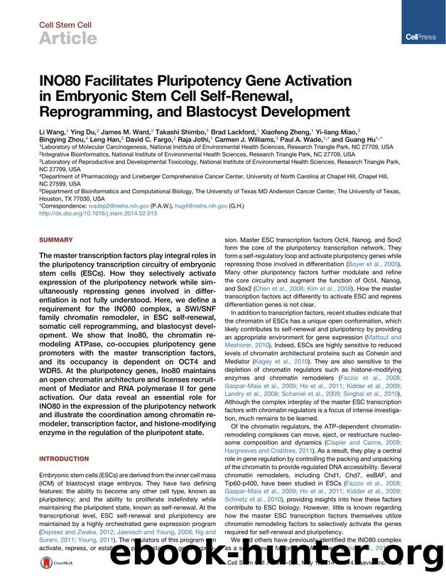 INO80 Facilitates Pluripotency Gene Activation in Embryonic Stem Cell Self-Renewal, Reprogramming, and Blastocyst Development by unknow