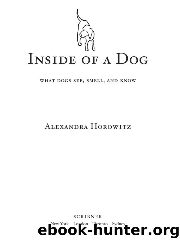 INSIDE OF A DOG by ALEXANDRA HOROWITZ