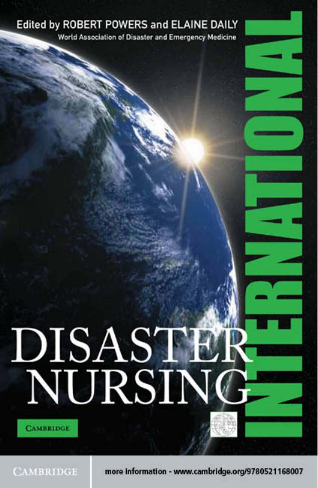 INTERNATIONAL DISASTER NURSING by ROBERT POWERS and ELAINE DAILY I EDITORS