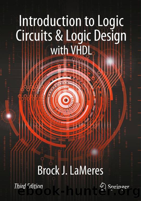 INTRODUCTION TO LOGIC CIRCUITS & LOGIC DESIGN WITH VHDL by Unknown