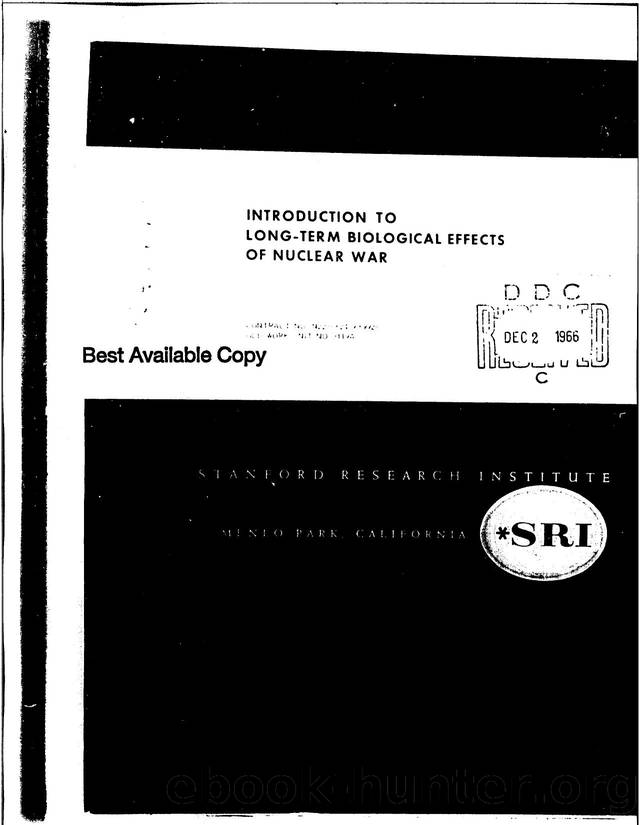 INTRODUCTION TO LONG-TERM BIOLOGICAL EFFECTS OF NUCLEAR WAR by Miller Carl F.;LaRiviere Philip D