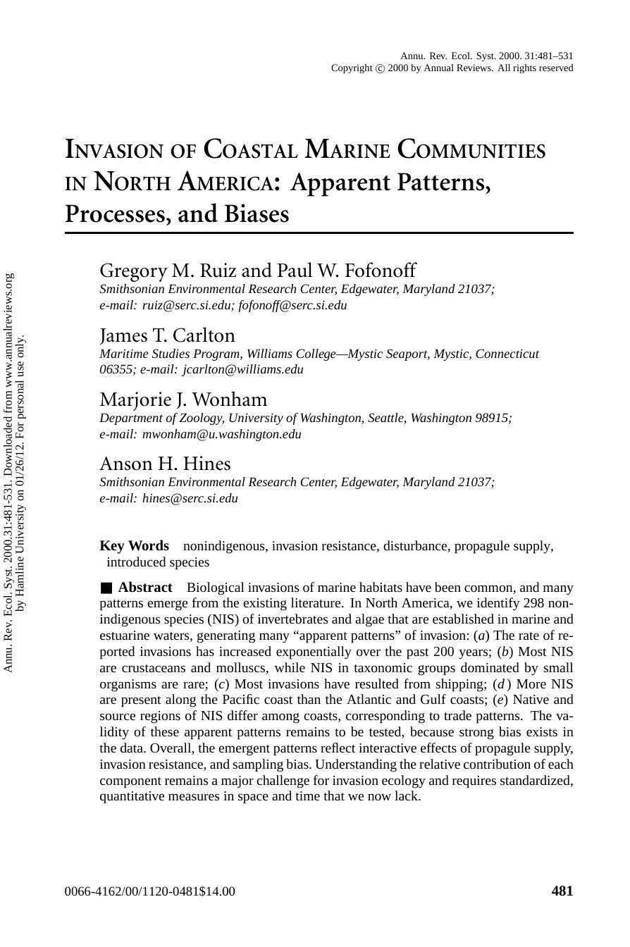 INVASION OF COASTAL MARINE COMMUNITIES IN NORTH AMERICA: Apparent Patterns, Processes, and Biases by Gregory M. Ruiz & Paul W. Fofonoff James T. Carlton Marjorie J. Wonham Anson H. Hines