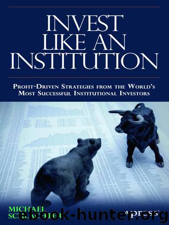 INVEST LIKE AN INSTITUTION by Michael C. Schlachter