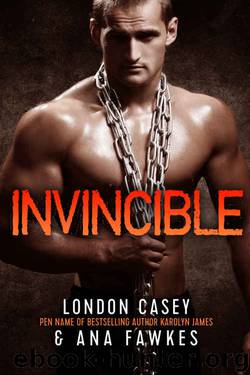 INVINCIBLE (Fight #2) by London Casey & Ana W. Fawkes