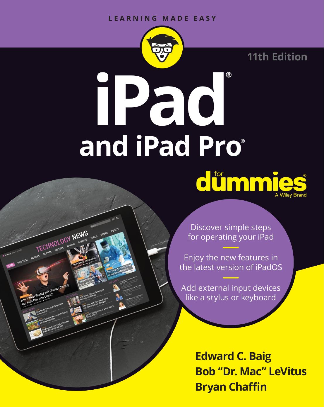 IPAD & IPAD PRO FOR DUMMIES. by EDWARD C LEVITUS BOB BAIG