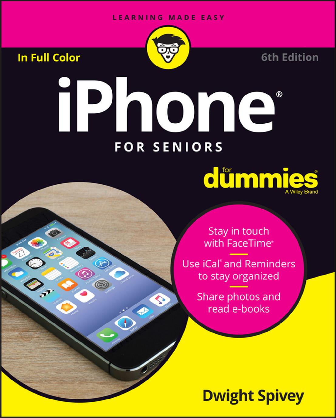IPhone for seniors for dummies by Dwight Spivey